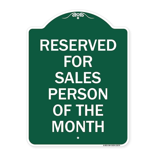 Reserved for Salesperson of Month, Green & White Aluminum Sign, 18" x 24", GW-1824-23174